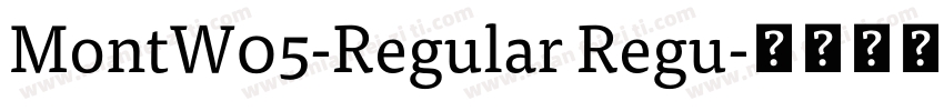 MontW05-Regular Regu字体转换